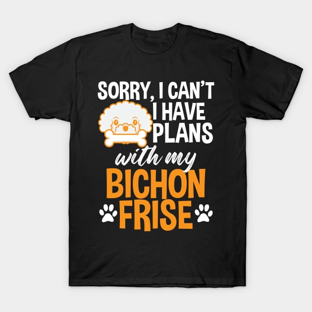 Bichon Frise Gift Funny Bichon Owner Tee Busy With My Bichon T-Shirt by InnerMagic